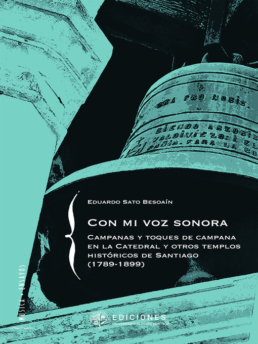 Title details for Con mi voz sonora by Eduardo Sato Besoaín - Available